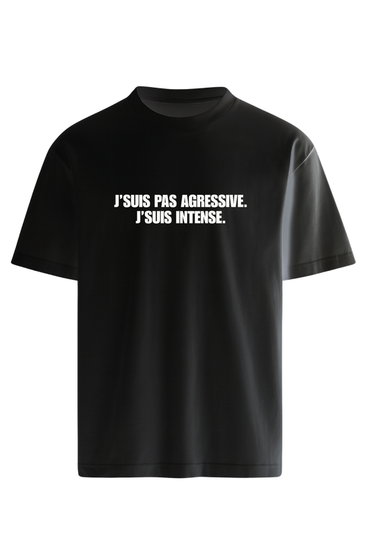 T-shirt "J'SUIS PAS AGRESSIVE"